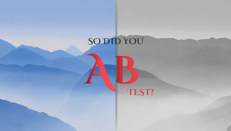 🆎 Thế mày đã A/B test cái này chưa?