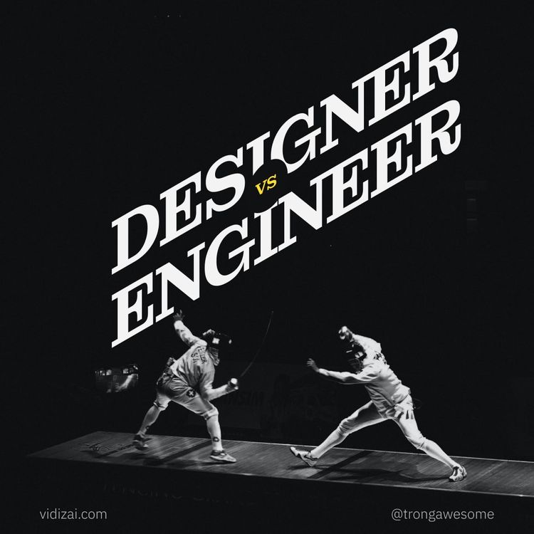 🤺 Sự khác nhau giữa Designer và Engineer